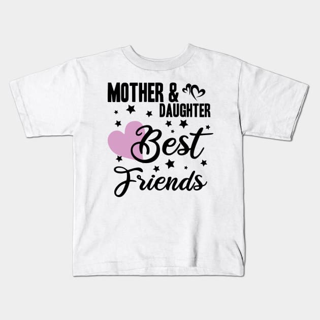 mother and daughter best friends happy friendship day Kids T-Shirt by artdise